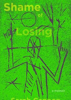 The Shame of Losing The Shame of Losing